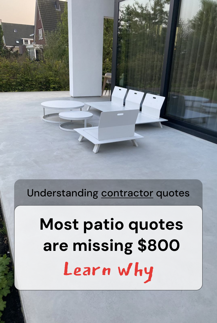Patio quote missing $800? Most are.